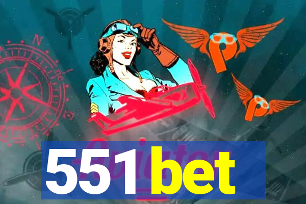 551 bet